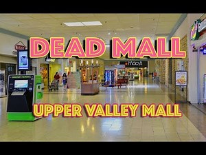 DEAD MALL : Upper Valley Mall : 70s Gem