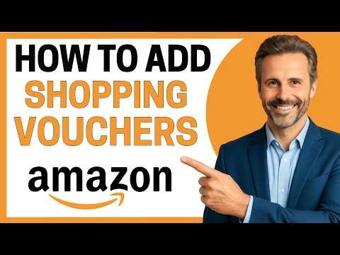 How to Add Amazon Shopping Vouchers [Full Guide]