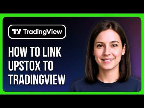 How To Link Upstox To Tradingview