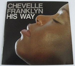 Chevelle Franklyn - His Way