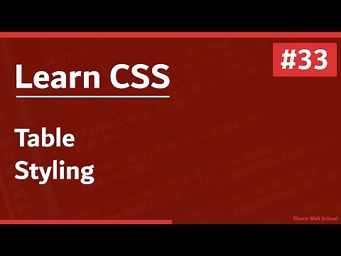Learn CSS In Arabic 2021 - #33 - Table Styling