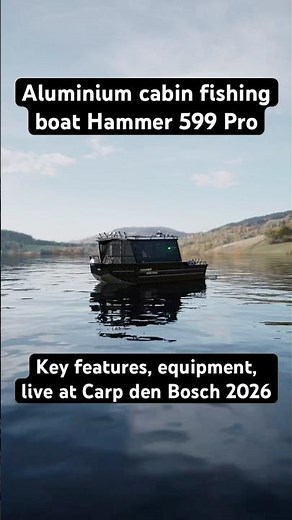 Aluminium cabin fishing boat Hammer 599 Pro | Key features, equipment, live at Carp den Bosch 2026