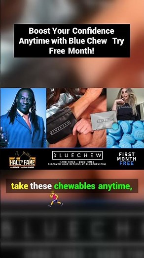 Unlock Your Confidence Anytime with Blue Chew!