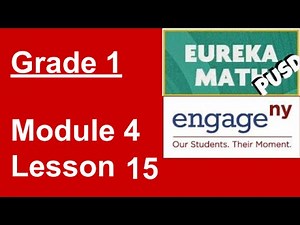 Eureka Math Grade 1 Module 4 Lesson 15... - SafeShare