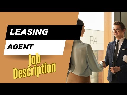 Job description of Leasing Agent - Role, Responsibilities & Skills