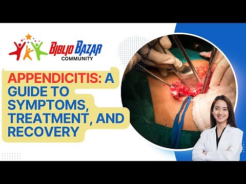 🩸 Understanding Appendicitis: Symptoms, Treatment, and Recovery 🏥