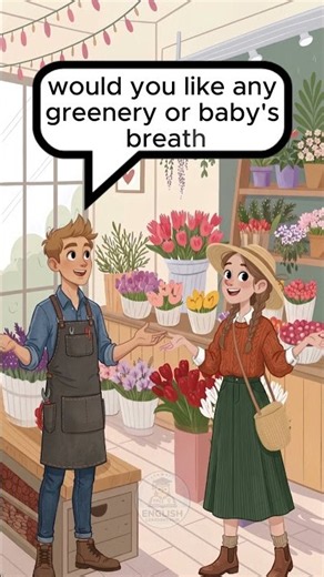 How Can I Help You Today? | Flower Shop English Conversation | Daily English Speaking