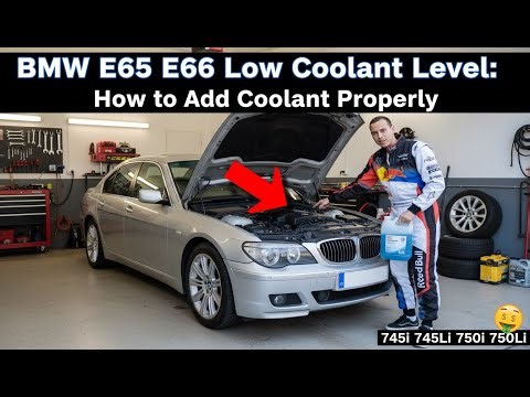 BMW E65 E66 Low Coolant Level: How to Add Coolant Properly | 745i 745Li 750i 750Li
