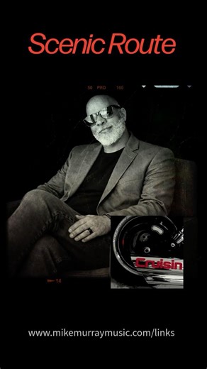 🎵 Mike Murray – “Scenic Route” | Smooth Jazz • Cruisin