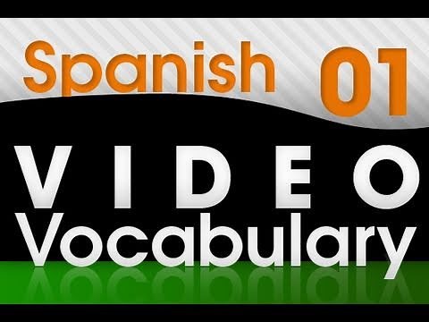 Learn Spanish - Video Vocabulary #1
