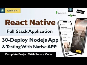 Deploy Node Server and testing with react native app | Building a Fullstack React Native App | React