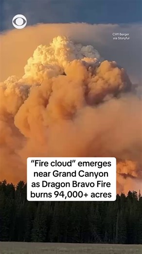 The Dragon Bravo Fire along the Grand Canyon’s North Rim has burned more than 94,000 acres and is only 4% contained, weeks after the blaze ignited on July 4. Timelapse footage shows a massive pyrocumulus, or “fire cloud,” rising from the blaze. | CBS News