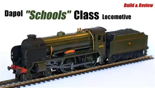 [生肉]Dapol OO比 南方铁路 V/学校级 塑料模型套件组装与测评[Model Minutes]