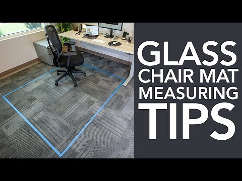 Easy Measuring Tips | Vitrazza Glass Chair Mats