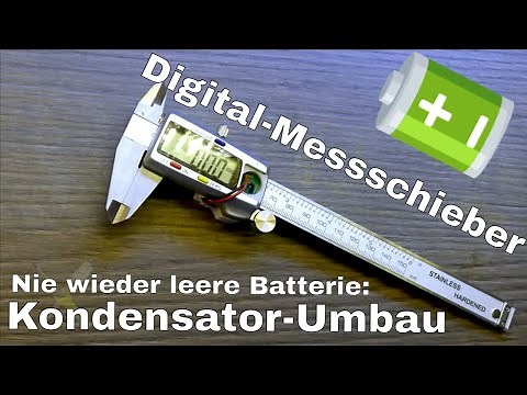 BitBastelei #430 - Digital-Messschieber: Umbau auf Kondensator/USB-Betrieb