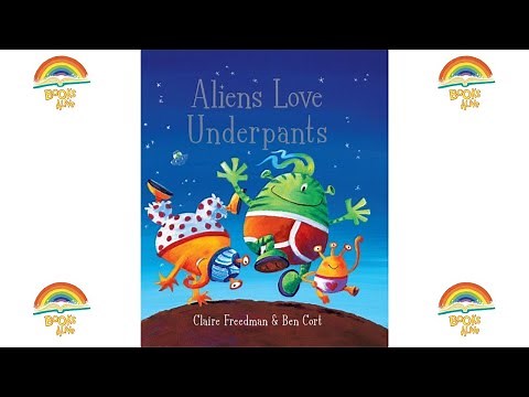 Aliens Love underpants - Books Alive! Read Aloud book for kids