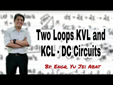 Two Loops KVL and KCL - DC Circuits