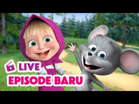 🔴 LIVE! Masha dan Beruang 👧🐻 Episode Baru 🙀🐭 Kartun anak-anak 🎬 Masha and the Bear