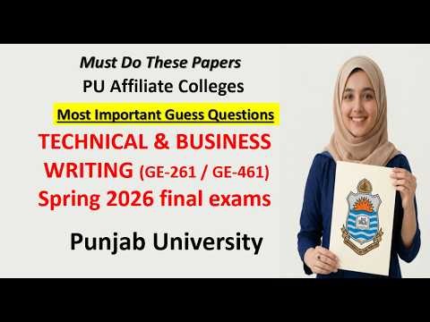 Technical & Business Writing (GE-261 / GE-461) | Important Topics & Exam Preparation | PU