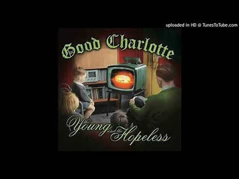 Good Charlotte - The Young and Hopeless