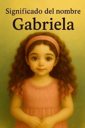 Significado del nombre Gabriela #gabriela #significadodelosnombres #reflexion