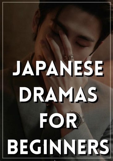 Best of Japanese dramas)for beginners) #japanese