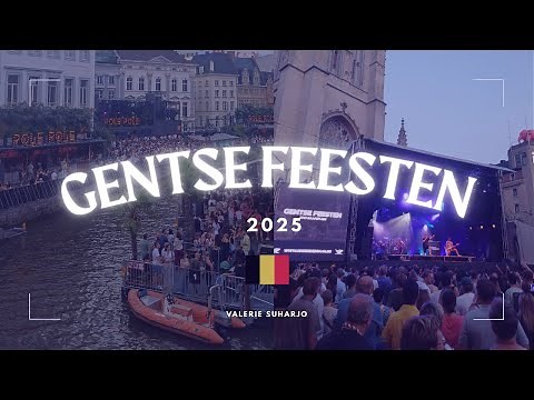 Gentse Feesten 2025 - Ghent Festival 2025, Belgium 🇧🇪✨🎊