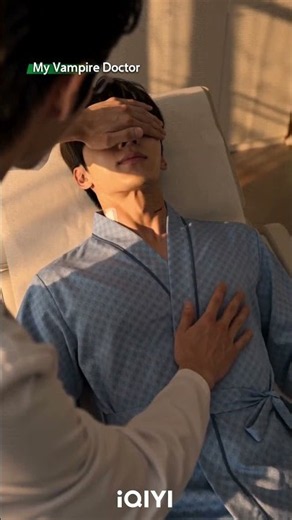 Medical check? He just WANTED touch! #iQIYI #MyVampireDoctor #bl