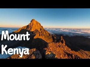 Exploring Mount Kenya: Africa's Majestic Peak