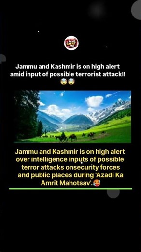 Jammu and Kashmir is on high alert amid input of possible terrorist attack!!🥵🤯#kashmir #viral