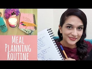Weekly Meal Planning Routine - Pakistani Indian Recipes Ideas, Tips and Tricks