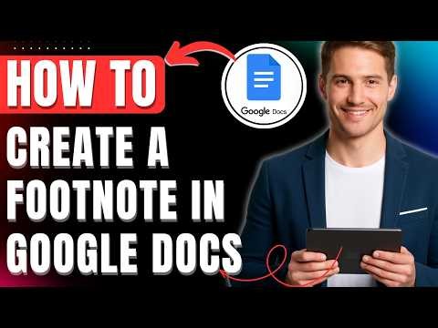 How to Create a Footnote in Google Docs Easily 2026