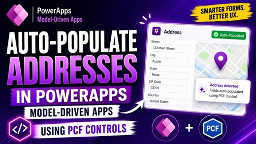 Auto-Populate Addresses in PowerApps Model-Driven Apps Using PCF Controls | Steven Thawe