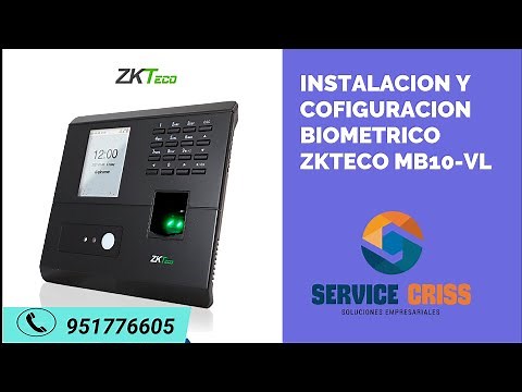 CONFIGURACIÓN BIOMETRICO ZKTECO MB10-VL | PASO A PASO