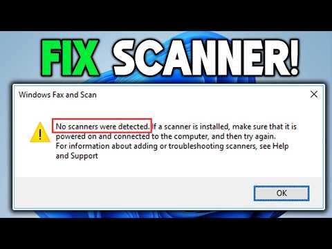 How to fix scanner not working in windows 11 (easy fixes)