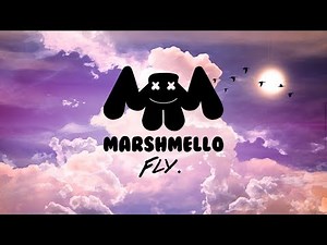 Marshmello - Fly ft. Leah Culver (Original Mix) [LYRICS]
