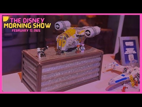 The Disney Morning Show - February 13, 2026 (Star Wars Toys, Olaf, Walt-Lincoln, and More)
