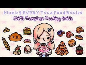 *ALL* FOOD RECIPES IN TOCA LIFE WORLD| 100+ UPDATED RECIPES| TOCA BOCA COMPLETE FOOD GUIDE