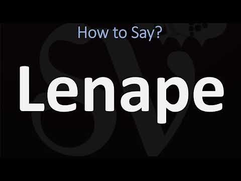 How to Pronounce Lenape? (CORRECTLY)