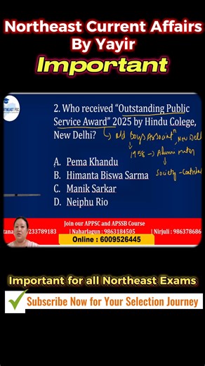 APPSC & APSSB Exams CSL Special Crash Course Cum Test Series Northeast PSC – Arunachal’s No.1 APSSB Coaching with 500 Selections 📌 Course Highlights: Complete Syllabus Coverage (Maths GK Reasoning English) 3000 Questions with Written & Video Solutions PYQ Based Preparation Full Test Series Guided by Amarjeet Sir & Northeast PSC Team Target 200 CSL Selections 💰 Fees: ₹3000 Only (Limited Time Offer) 📞 Contact Numbers: 91 60095 26445 | 91 92337 89183 | 91 98631 84505 | 91 84150 96728 #APSSB #CSL