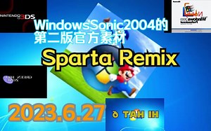 WindowsSonic2004的第二版官方素材 - Sparta Remix
