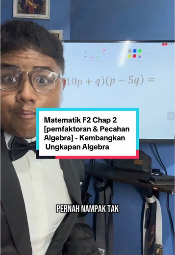 Math F2 Chap 2: Kembangan Ungkapan Algebra | Matematik Senang
