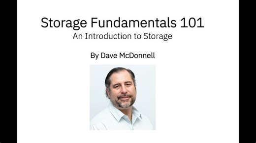 Storage Fundamentals 101 | Dave McDonnell