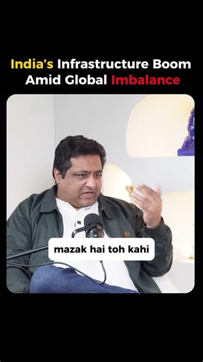 Why India Is Building Big While the World Struggles?