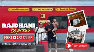 വീണ്ടും ഒരു രാജധാനി എക്സ്പ്രസ്സ് യാത്ര! #techtraveleat #indianrailways | Tech Travel Eat by Sujith Bhakthan