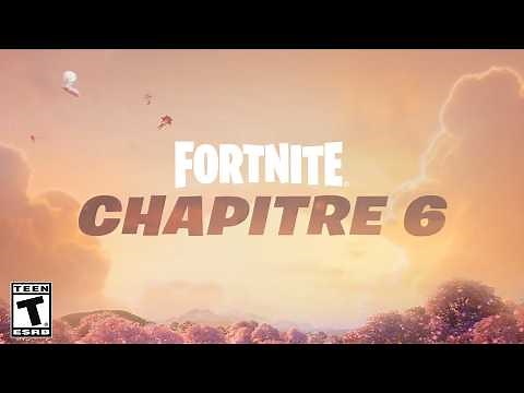 Fortnite Chapitre 6 (OFFICIEL)