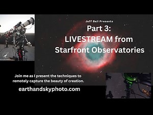 Part 3: Starfront Observatories LIVE streaming. How do I control my remote telescope setup