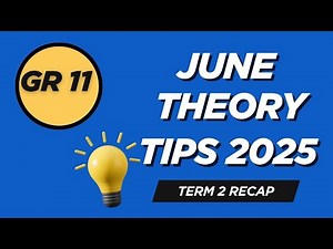Grade 11 CAT June Theory Exam Tips | Term 2 Recap