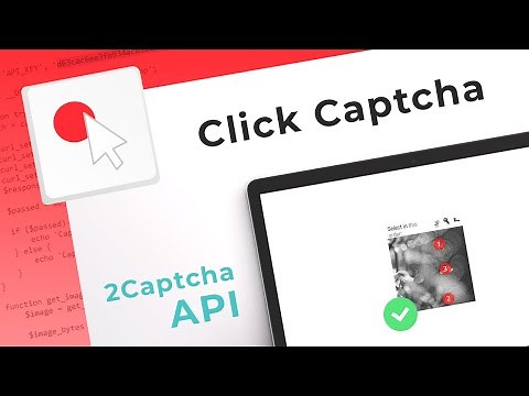 Click Captcha Solving Service. How to bypass Click Captcha with 2Captcha API