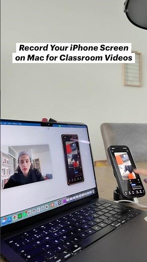 Record iPhone screen on Mac for classroom videos